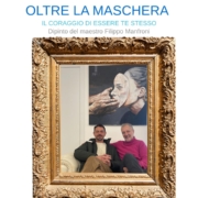 Oltre la maschera - Filippo Manfroni